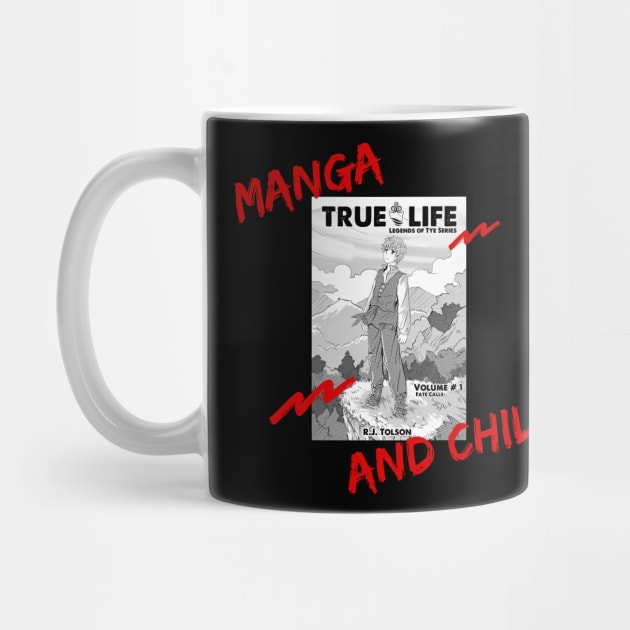 Manga and Chill Feat. Legends of Tye Manga by RJ Tolson's Merch Store